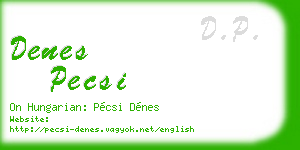 denes pecsi business card